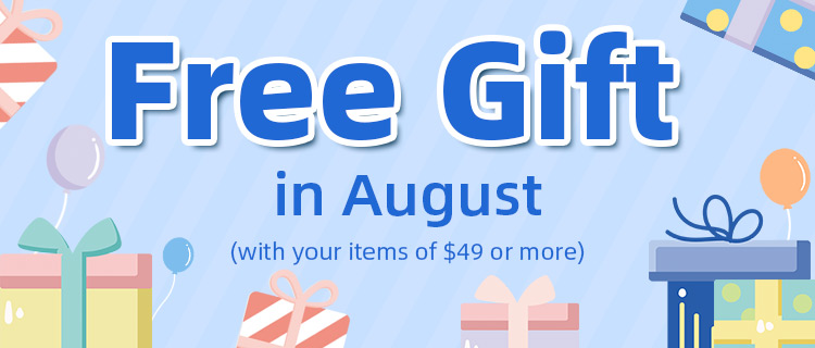 Free Gift in August