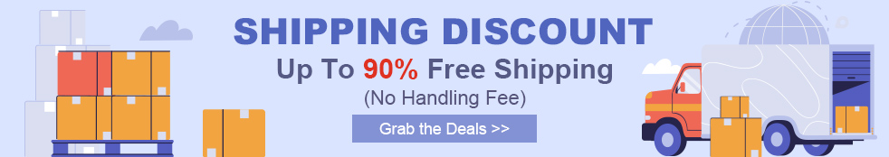 Shipping Discount Up to 90% Free Shipping