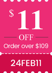 $11 OFF Order over $109 24FEB11