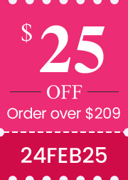 $25 OFF Order over $209 24FEB25