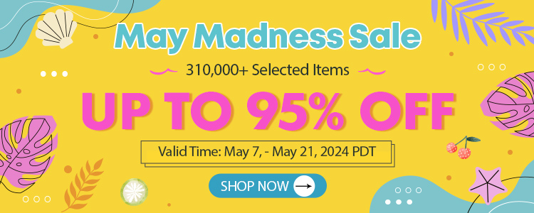May Madness Sale 310,000+ Selected Items Up To 95% OFF