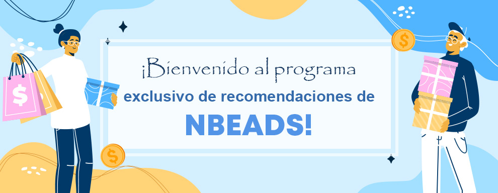 ¡Bienvenido al programa exclusivo de recomendaciones de Nbeads!